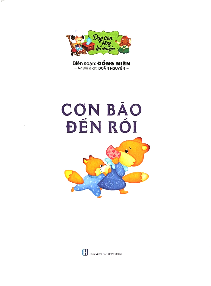 dạy con bằng kể chuyện - cơn bão đến rồi - Ảnh 3