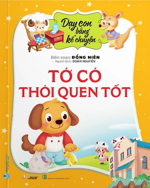 dạy con bằng kể chuyện - tớ có thói quen tốt - Ảnh 2