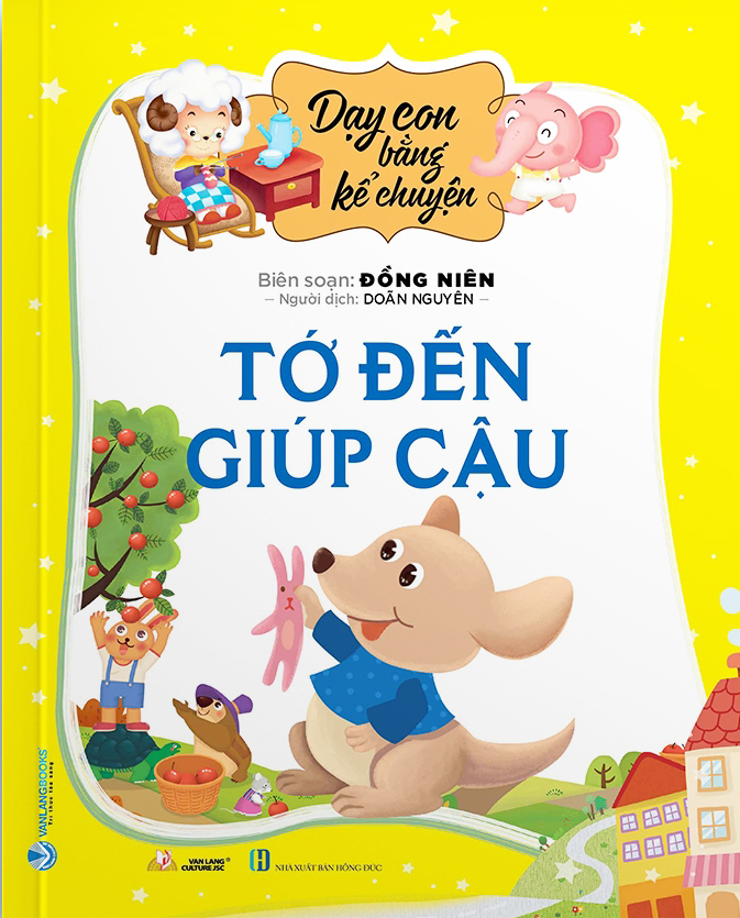 dạy con bằng kể chuyện - tớ đến giúp cậu - Ảnh 2