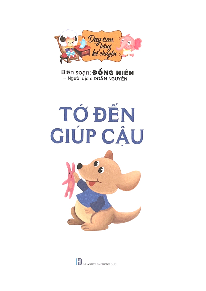 dạy con bằng kể chuyện - tớ đến giúp cậu - Ảnh 3