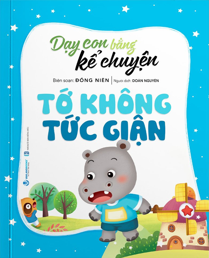 dạy con bằng kể chuyện - tớ không tức giận (tái bản 2024) - Ảnh 2