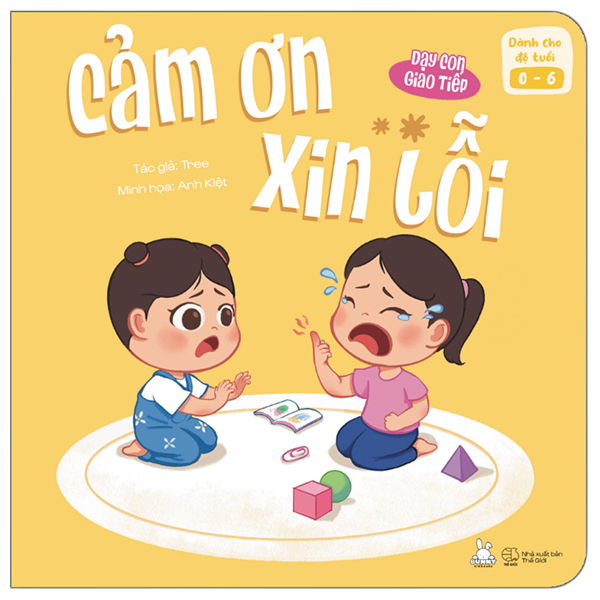 Dạy Con Giao Tiếp - Cảm Ơn - Xin Lỗi