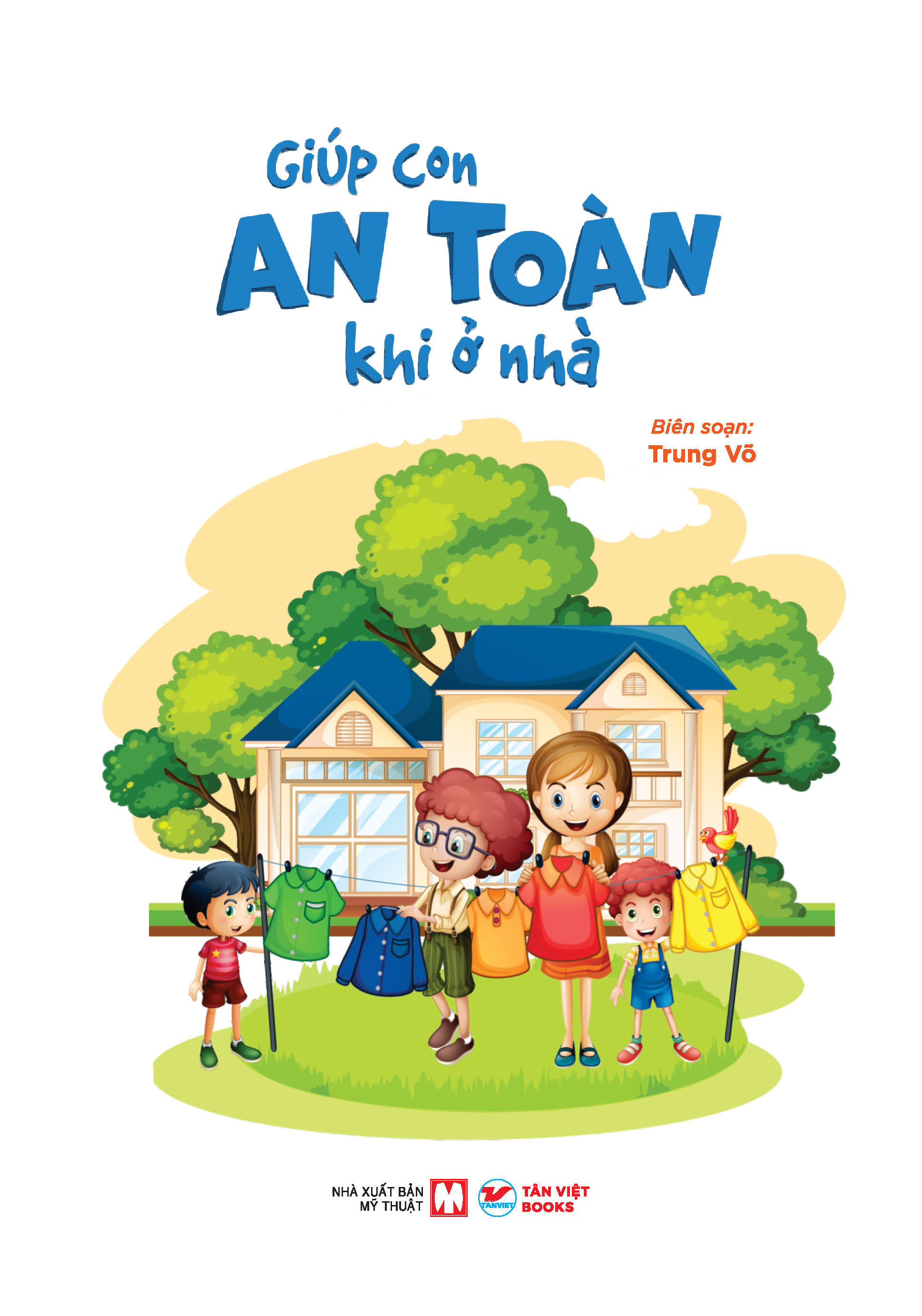 Dạy Con Kĩ Năng Tự Bảo Vệ Bản Thân - Giúp Con An Toàn Khi Ở Nhà - Ảnh 4