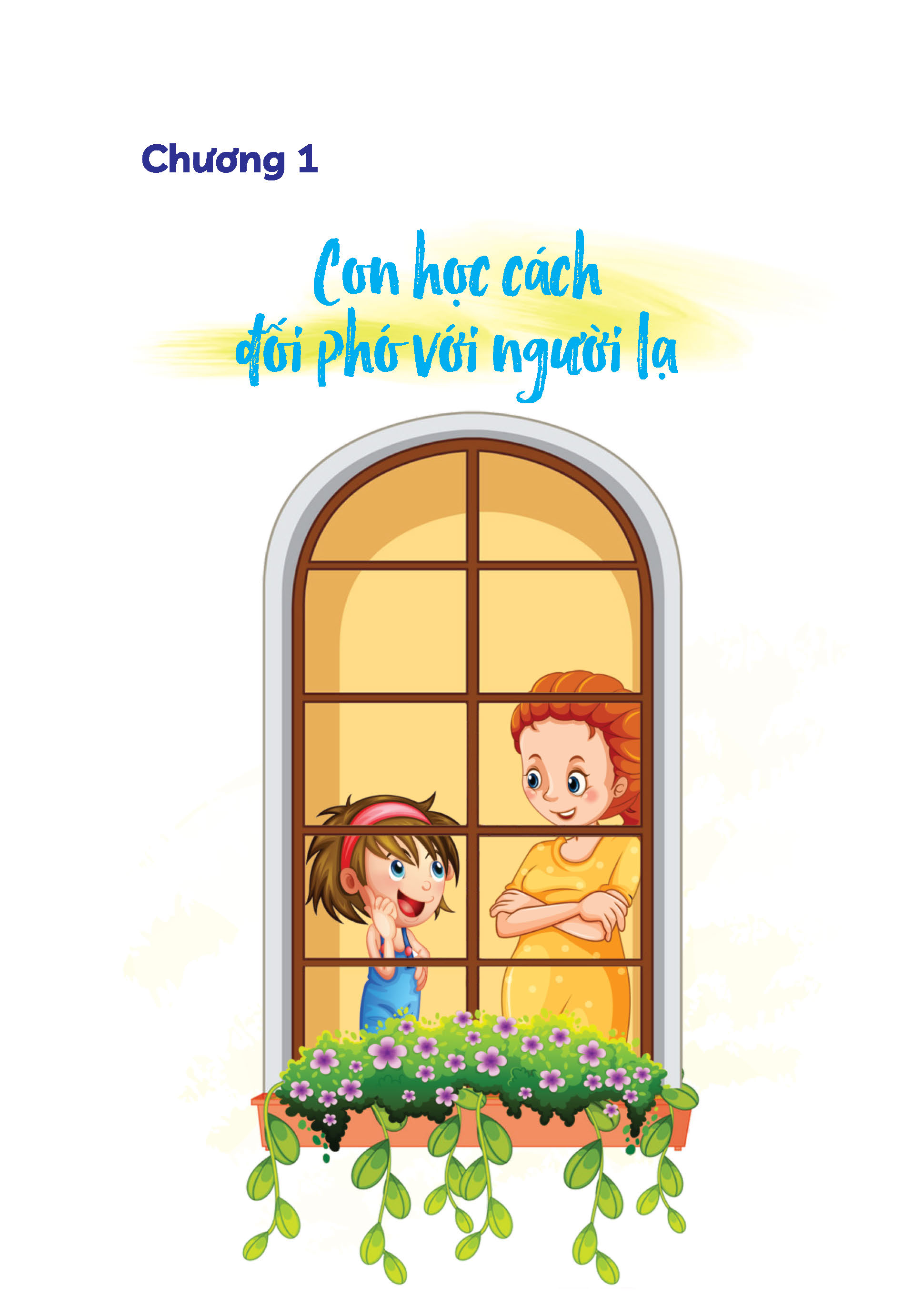 Dạy Con Kĩ Năng Tự Bảo Vệ Bản Thân - Giúp Con An Toàn Mọi Lúc, Mọi Nơi - Ảnh 7