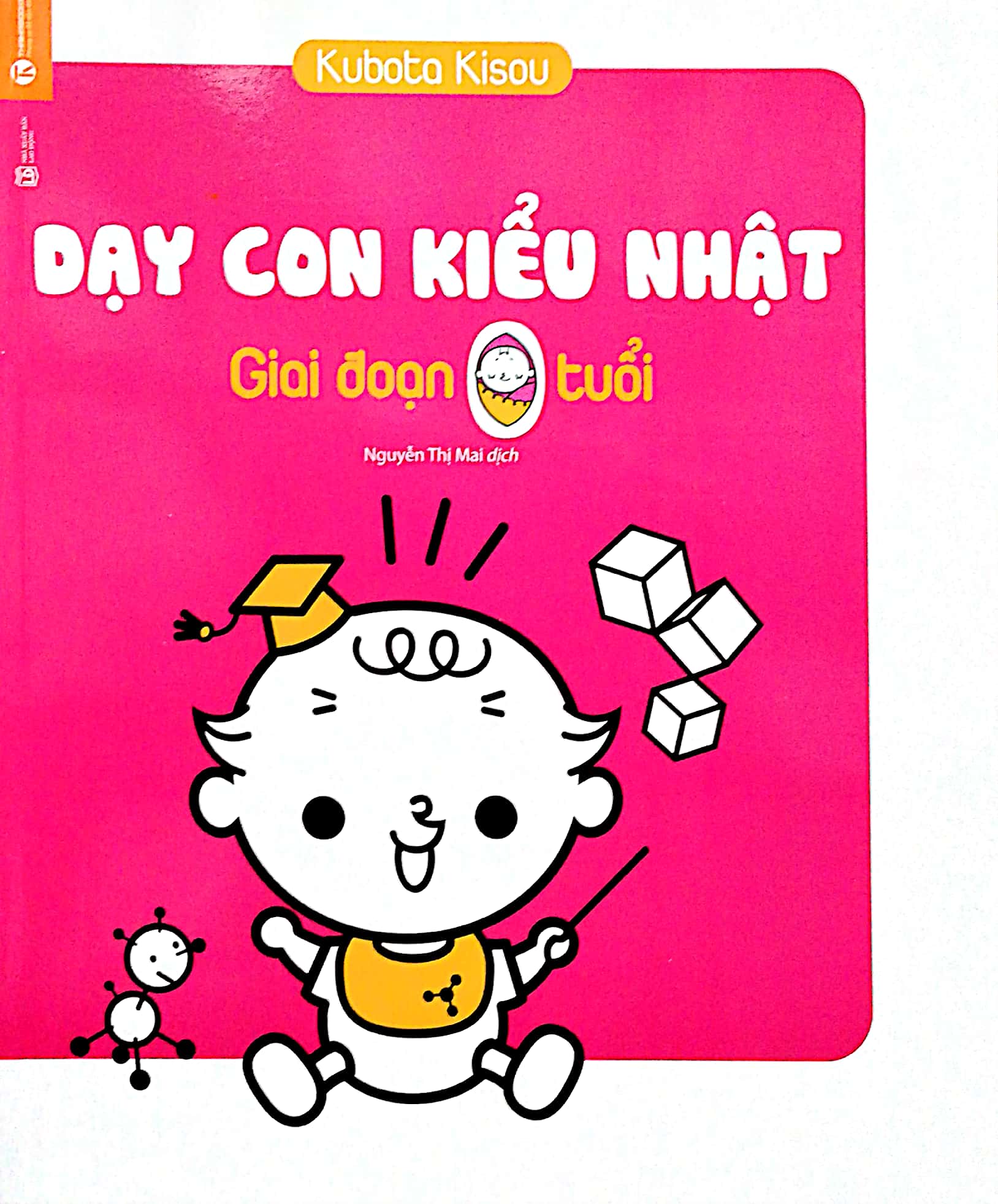 dạy con kiểu nhật - giai đoạn 0 tuổi (tái bản) - Ảnh 2
