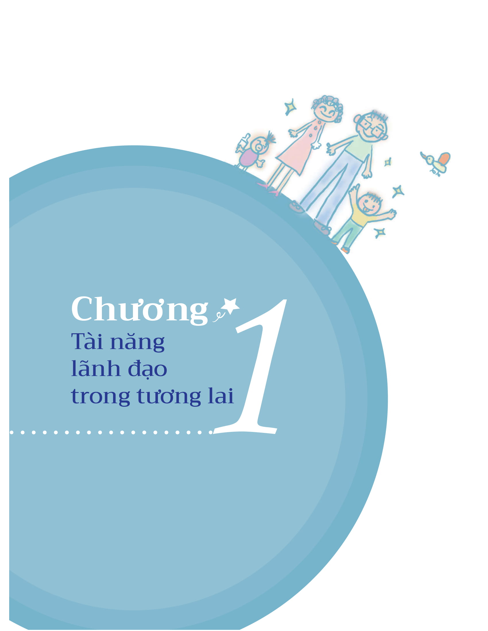 dạy con phẩm chất của nhà lãnh đạo ưu tú - Ảnh 9