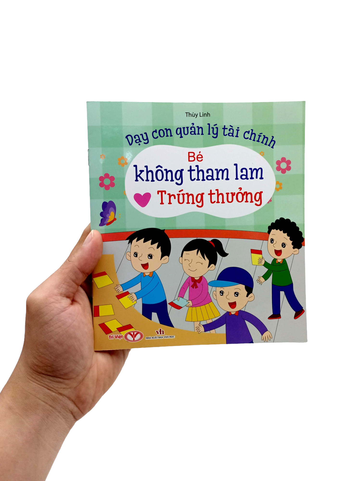 dạy con quản lý tài chính - bé không tham lam trúng thưởng - Ảnh 7