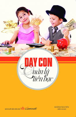 dạy con quản lý tiền bạc - Ảnh 2