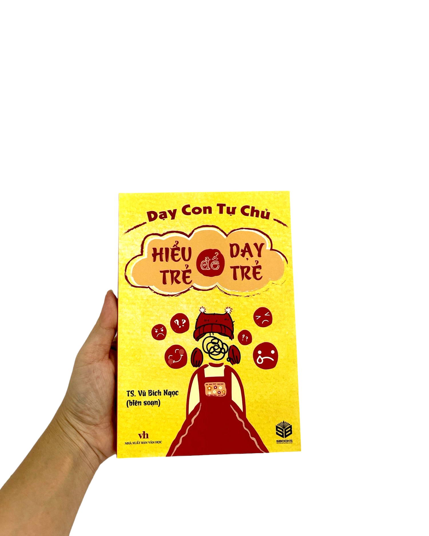 dạy con tự chủ - hiểu trẻ để dạy trẻ - Ảnh 9