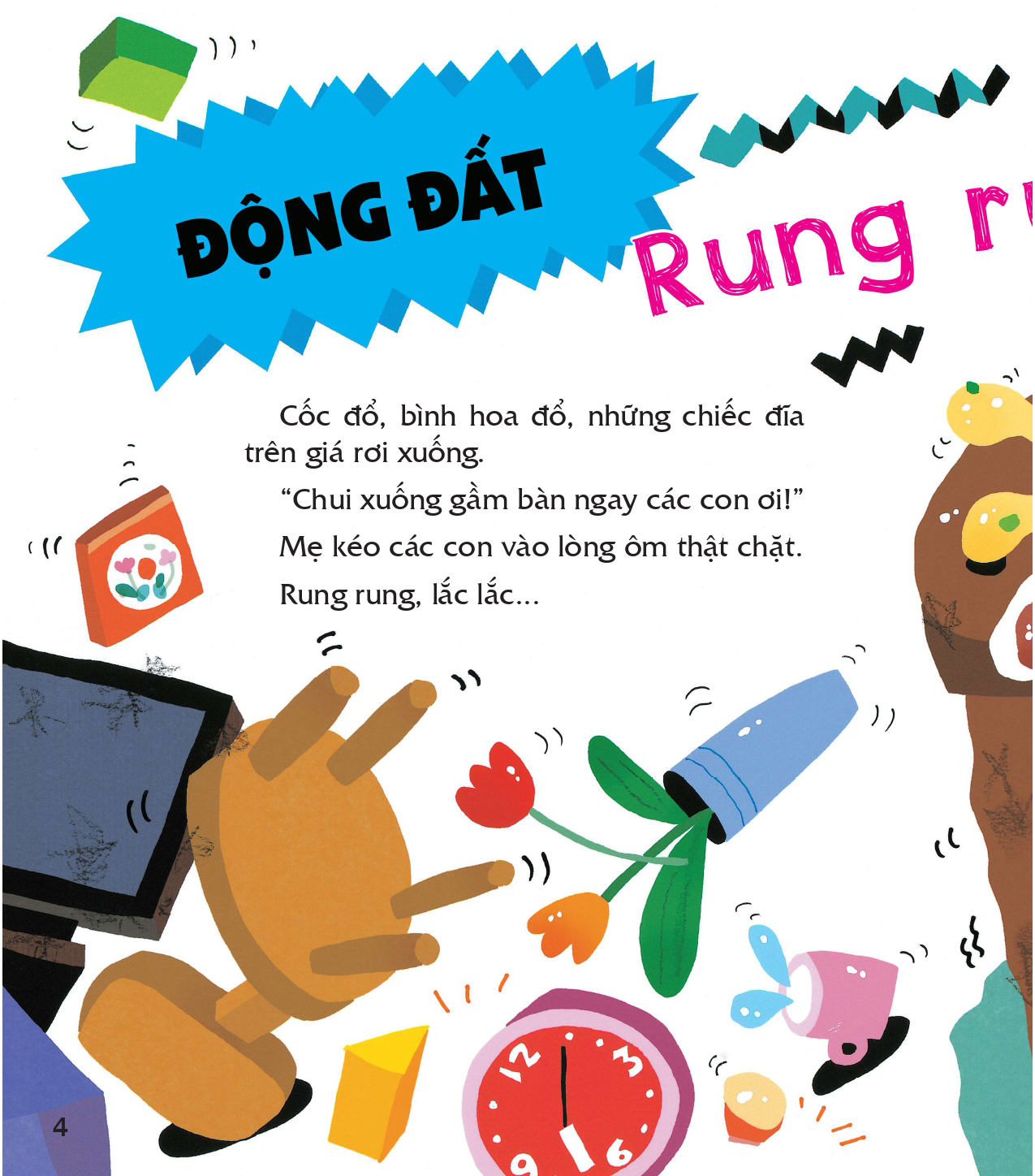 dạy trẻ an toàn, vượt ngàn nguy hiểm - làm gì khi xảy ra động đất, sóng thần? - Ảnh 5