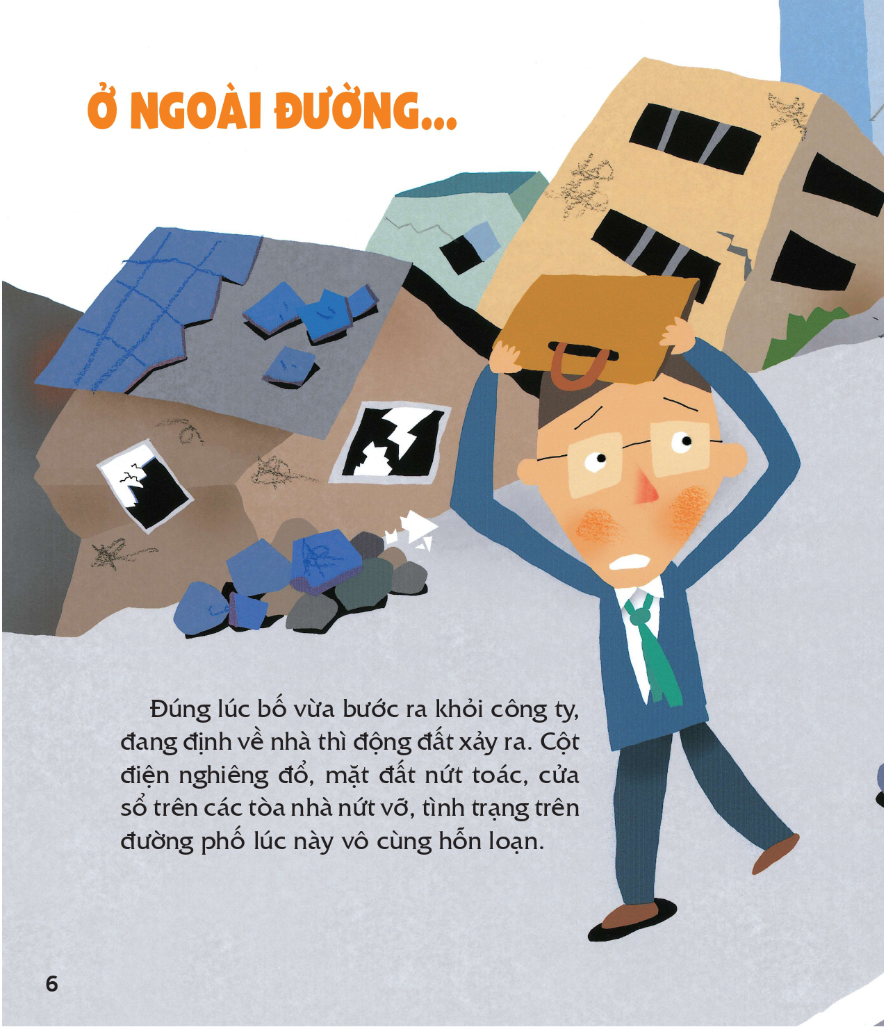 dạy trẻ an toàn, vượt ngàn nguy hiểm - làm gì khi xảy ra động đất, sóng thần? - Ảnh 7