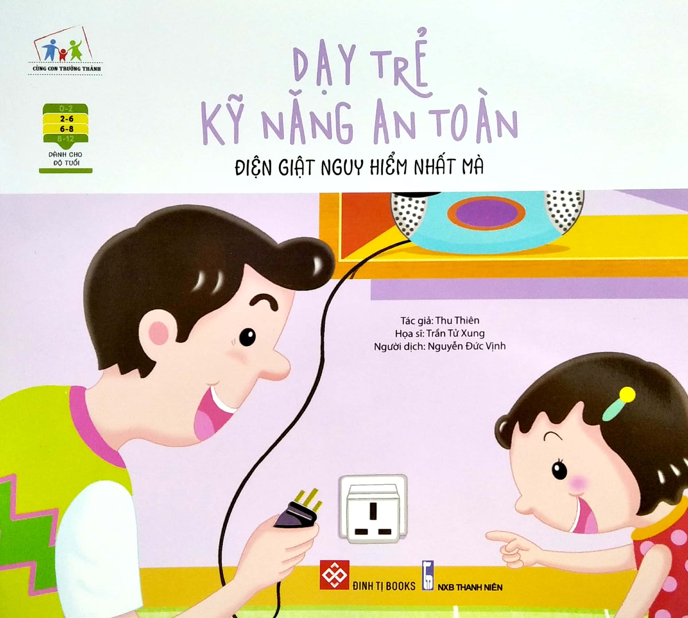 dạy trẻ kỹ năng an toàn - điện giật nguy hiểm nhất mà - Ảnh 2