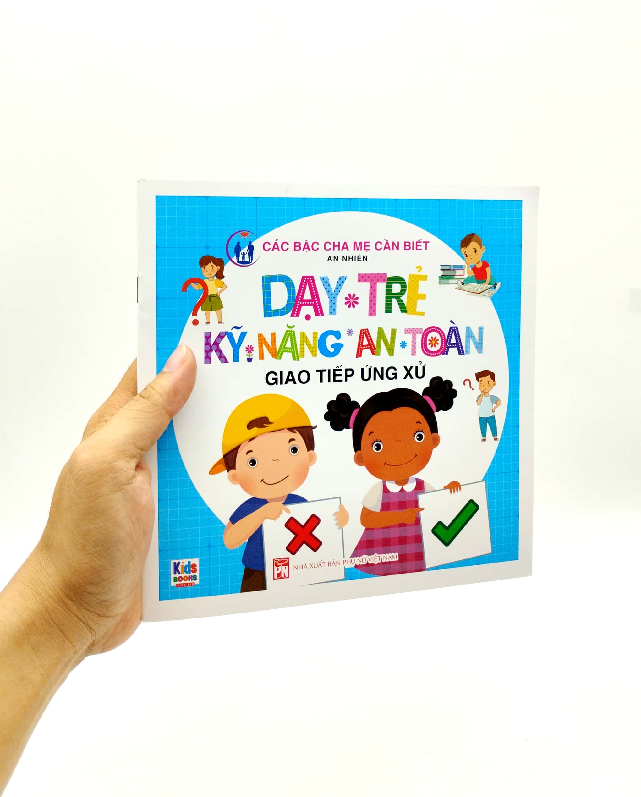 dạy trẻ kỹ năng an toàn - giao tiếp ứng xử - Ảnh 7