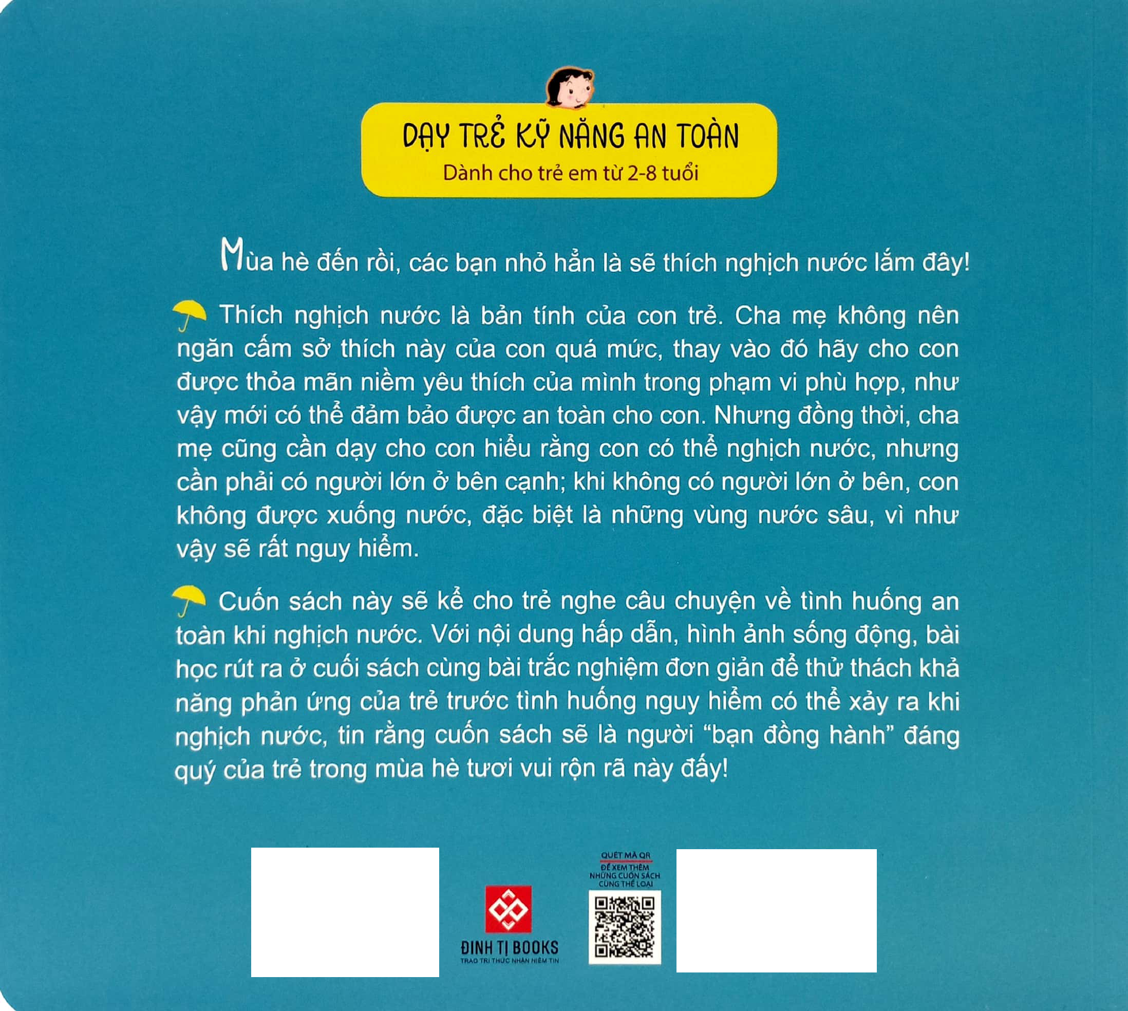 dạy trẻ kỹ năng an toàn - nước sâu đừng có đến gần nghe con - Ảnh 5