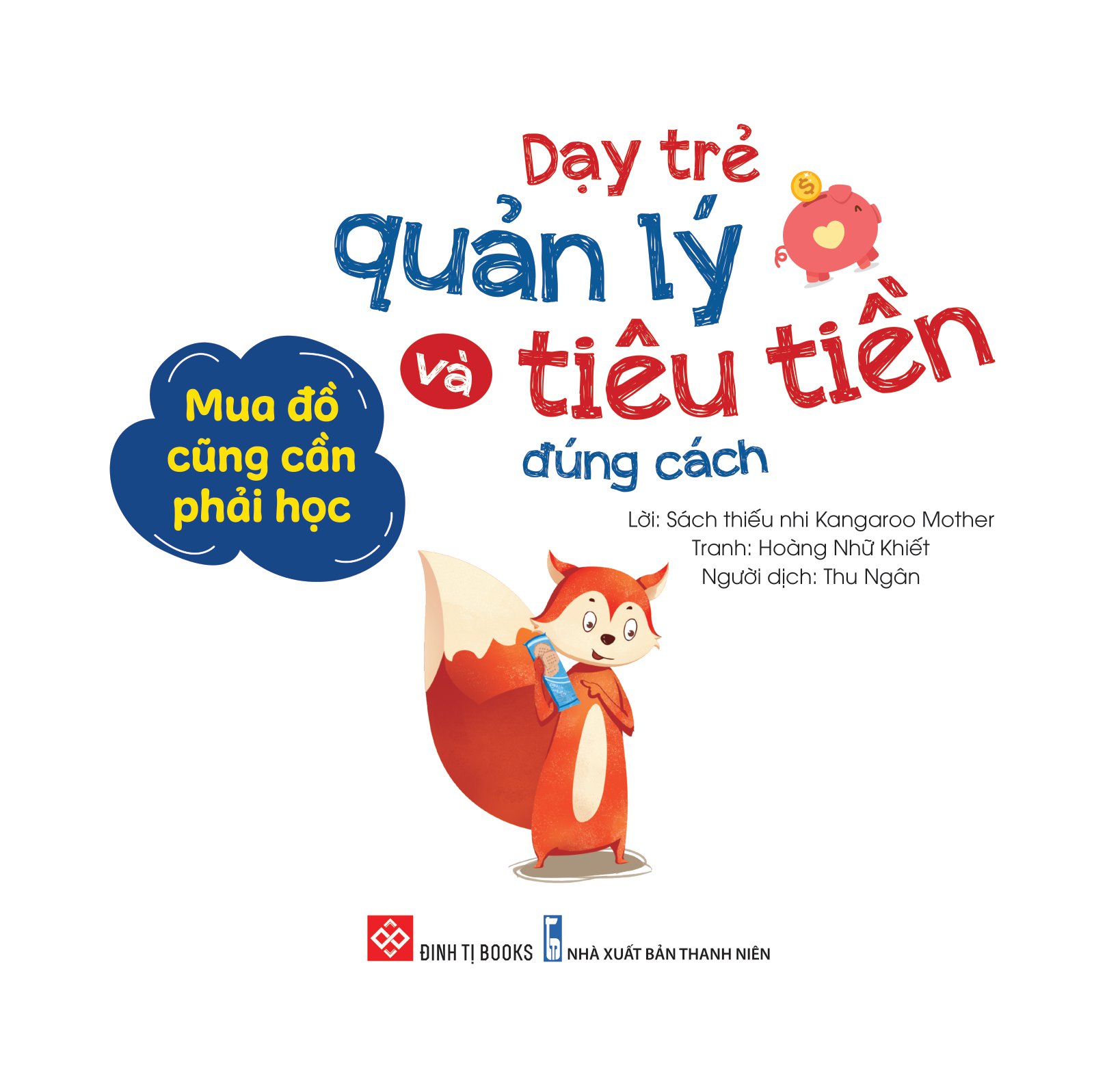 dạy trẻ quản lý và tiêu tiền đúng cách - mua đồ cũng cần phải học - Ảnh 3