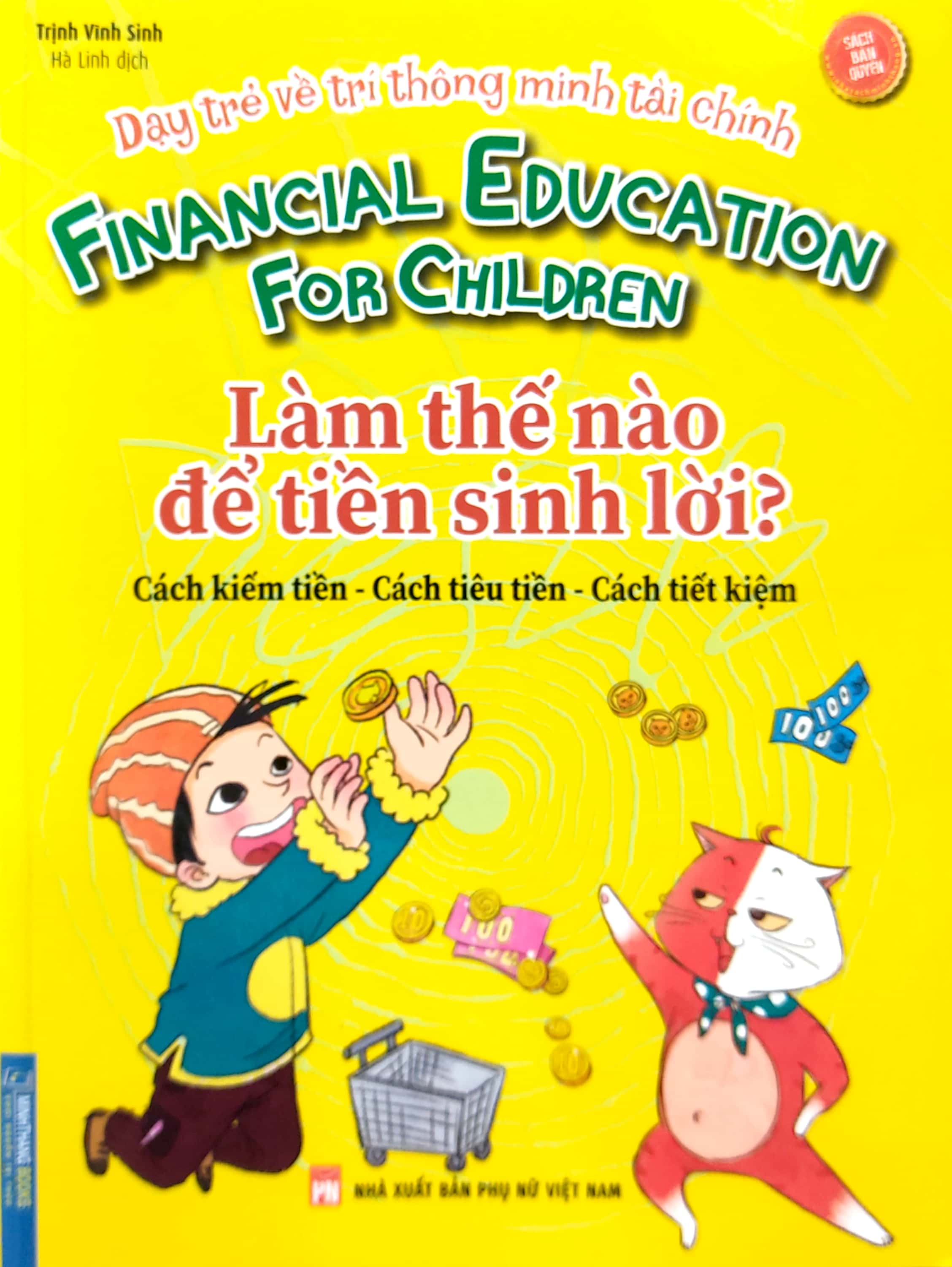 dạy trẻ về trí thông minh tài chính - làm thế nào để tiền sinh lời? - Ảnh 2