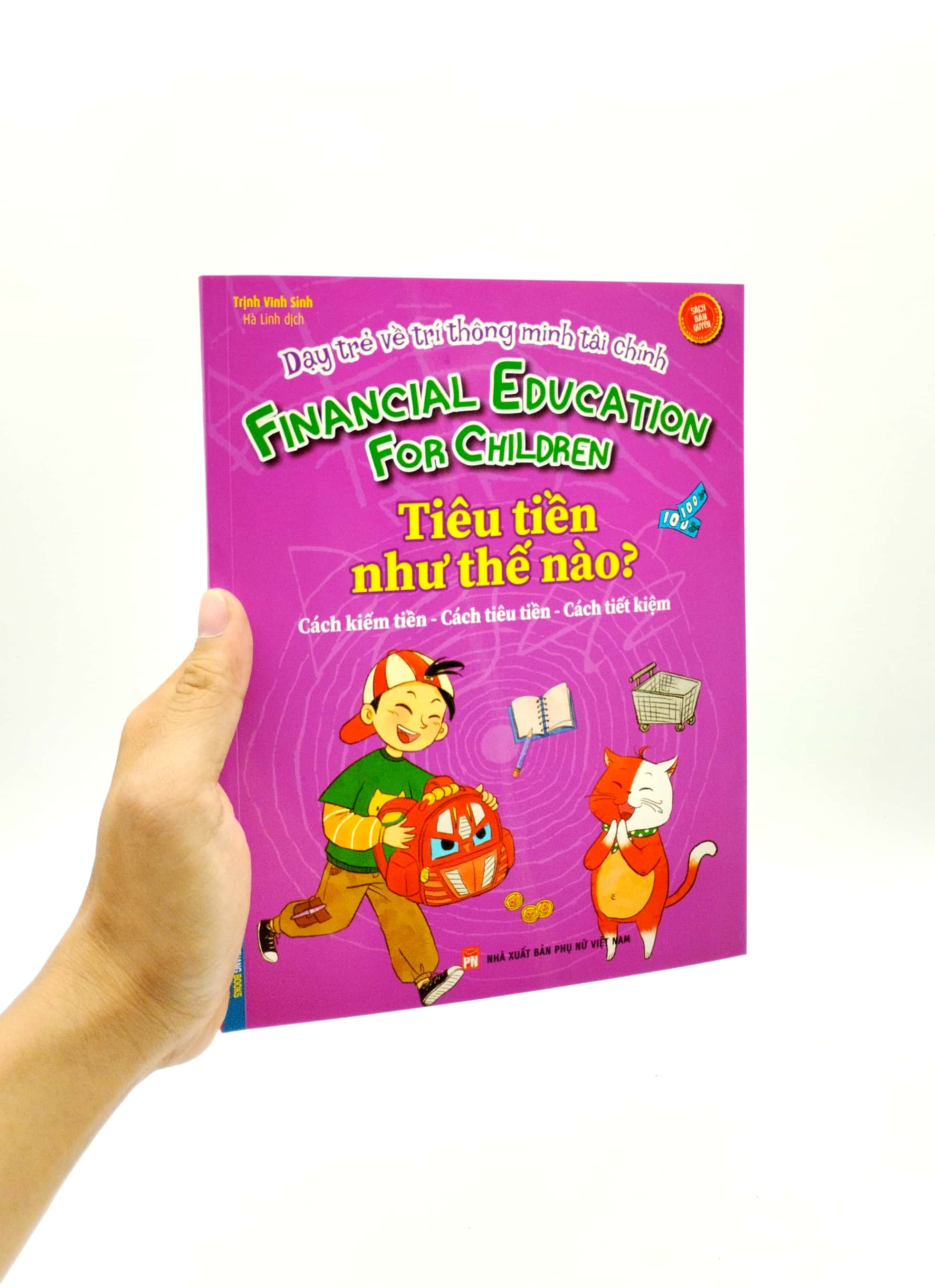 dạy trẻ về trí thông minh tài chính - tiền tiêu như thế nào? - Ảnh 7