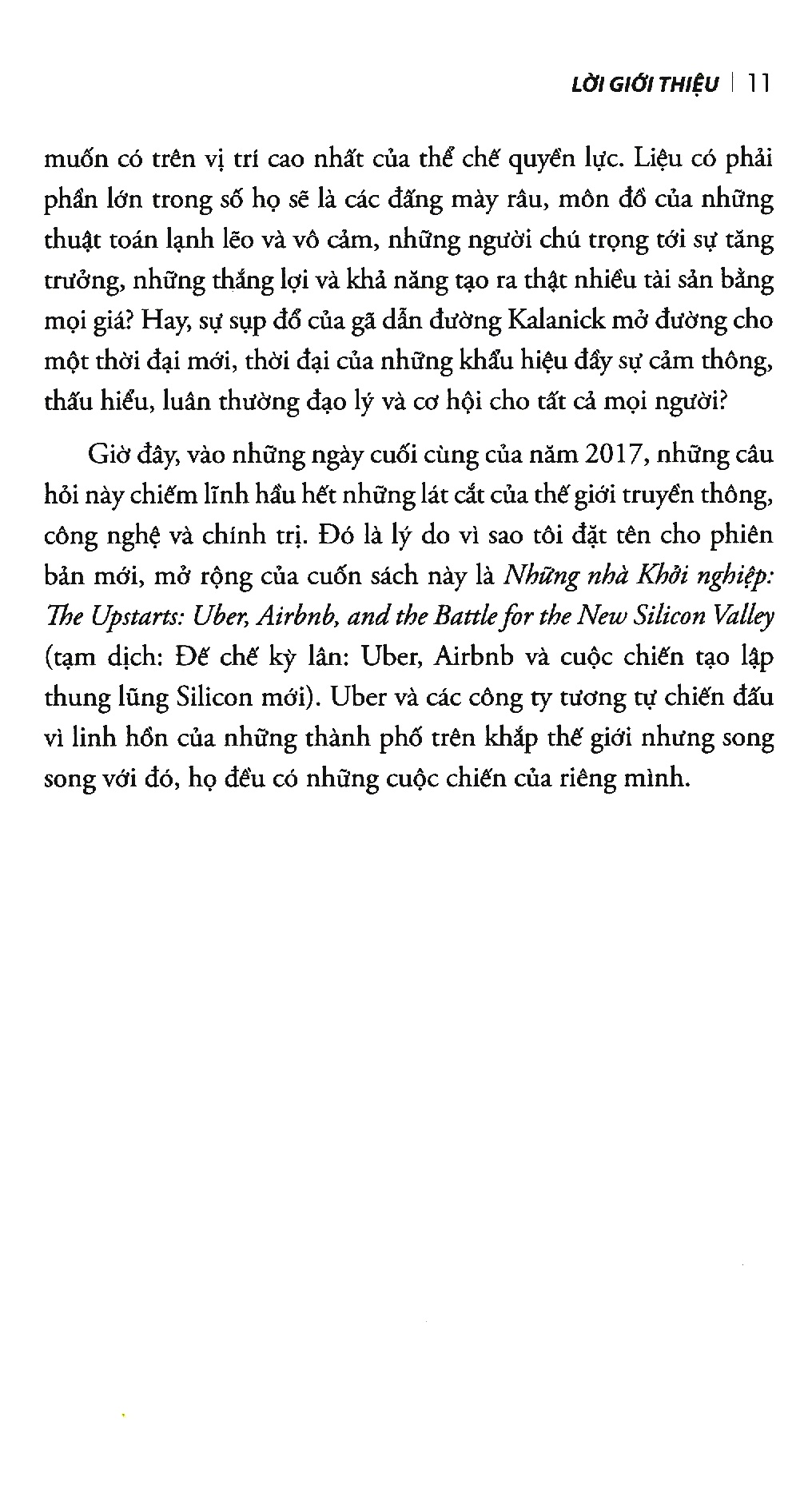 đế chế kỳ lân: uber, airbnb và cuộc chiến tạo lập thung lũng silicon mới - Ảnh 7