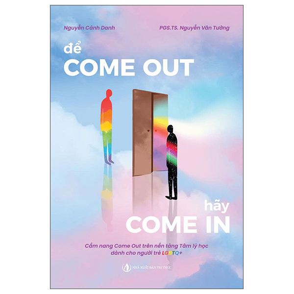 Để Come Out Hãy Come In