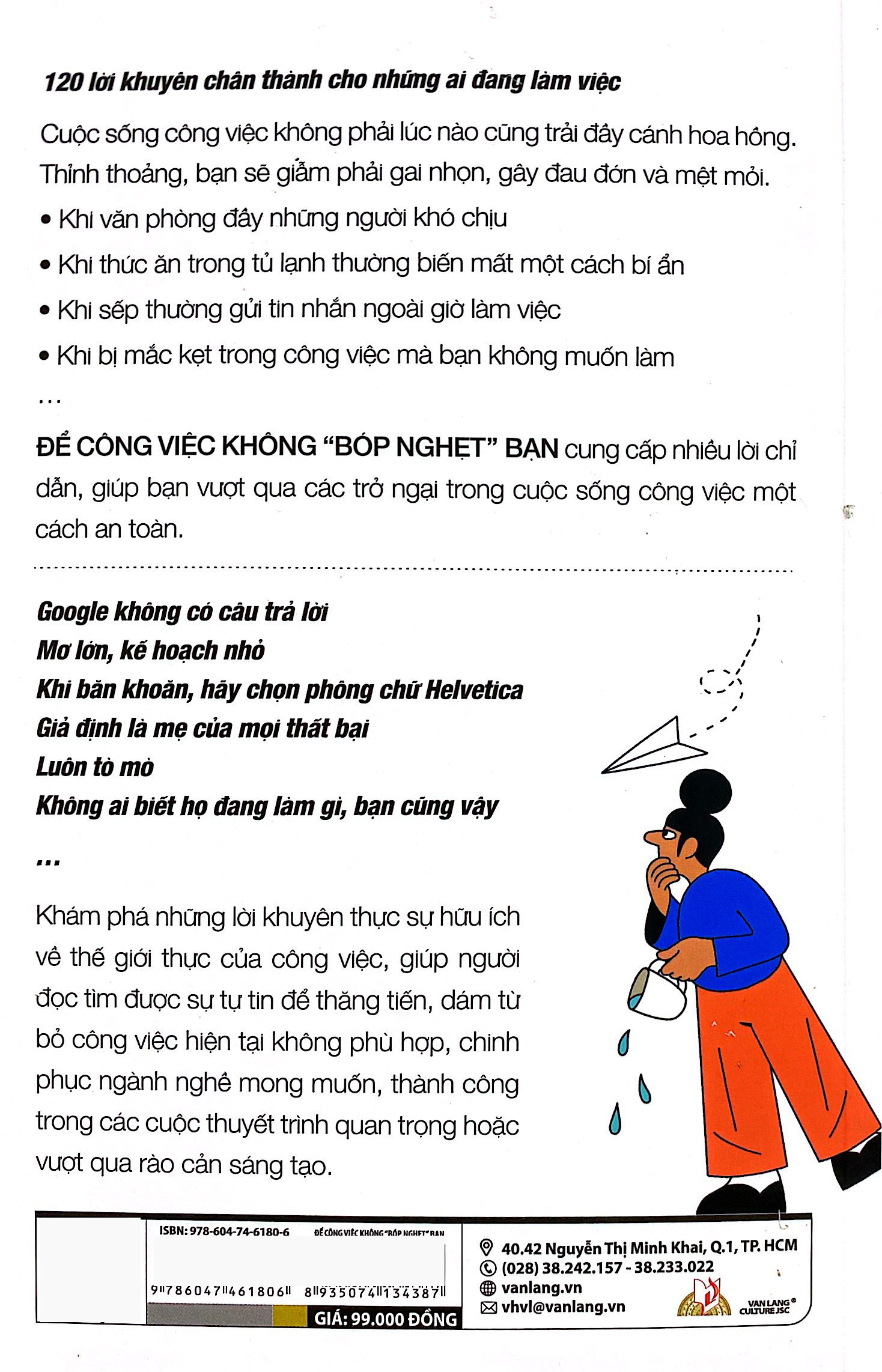 để công việc không "bóp nghẹt " bạn - Ảnh 7