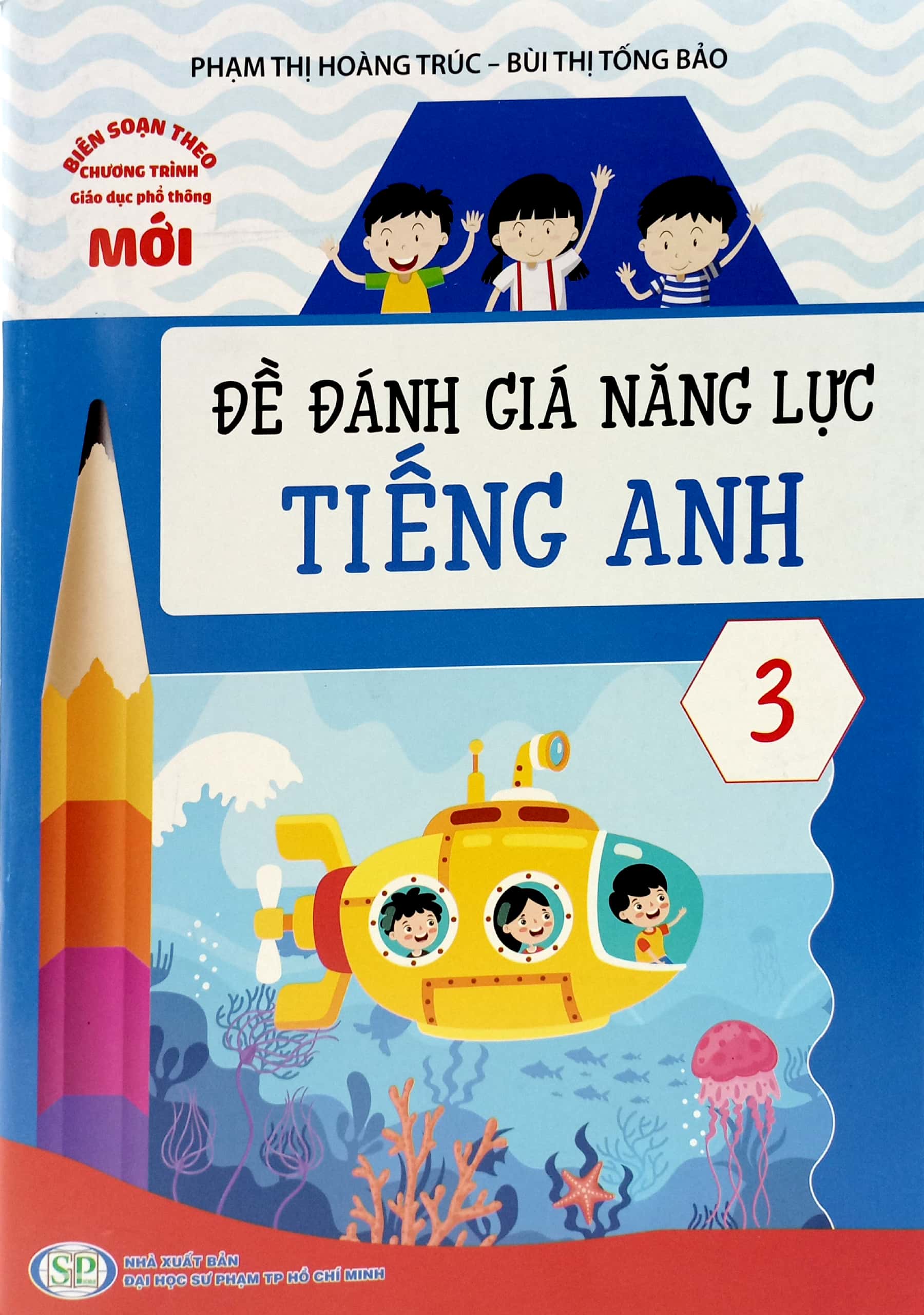 đề đánh giá năng lực tiếng anh 3 (theo chương trình giáo dục phổ thông mới) - Ảnh 2