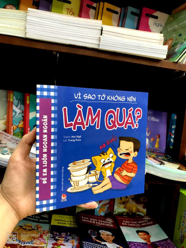 để em luôn ngoan ngoãn - vì sao tớ không nên làm quá? - Ảnh 8