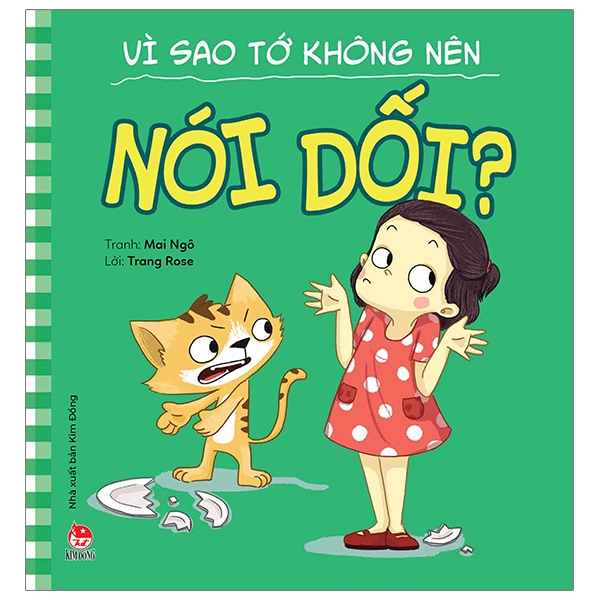 Để Em Luôn Ngoan Ngoãn - Vì Sao Tớ Không Nên Nói Dối?