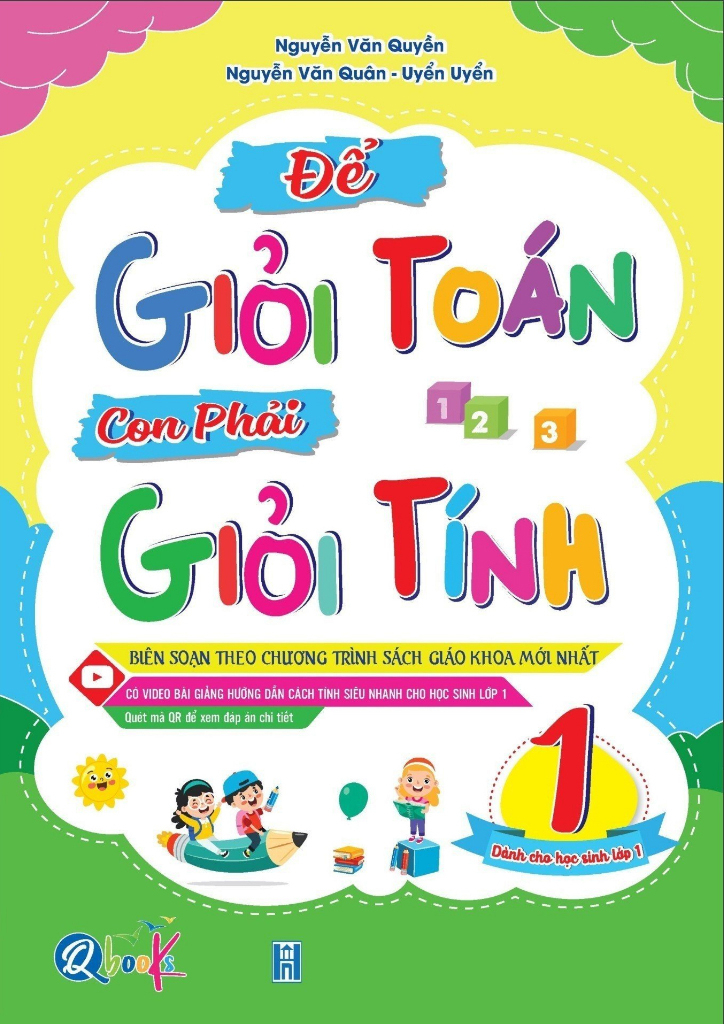 để giỏi toán con phải giỏi tính 1 (dành cho học sinh lớp 1) (tái bản 2024) - Ảnh 2