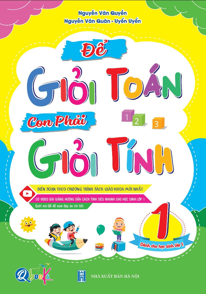 để giỏi toán con phải giỏi tính 1 (dành cho học sinh lớp 1) (tái bản 2024) - Ảnh 3