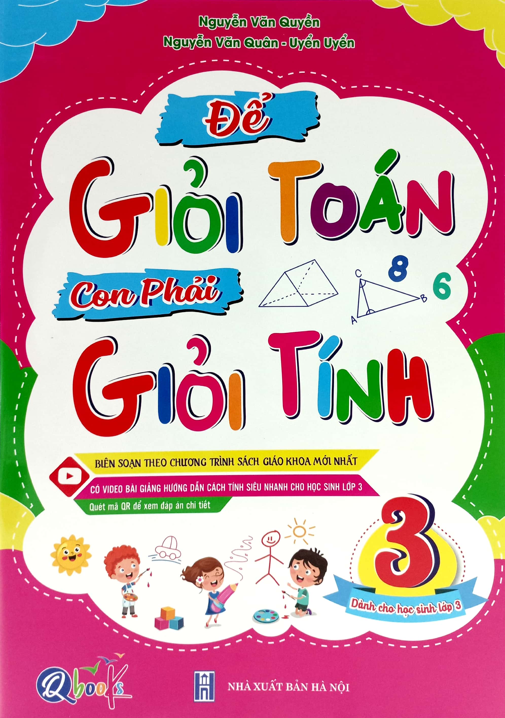 để giỏi toán con phải giỏi tính 3 - dành cho học sinh lớp 3 - Ảnh 2