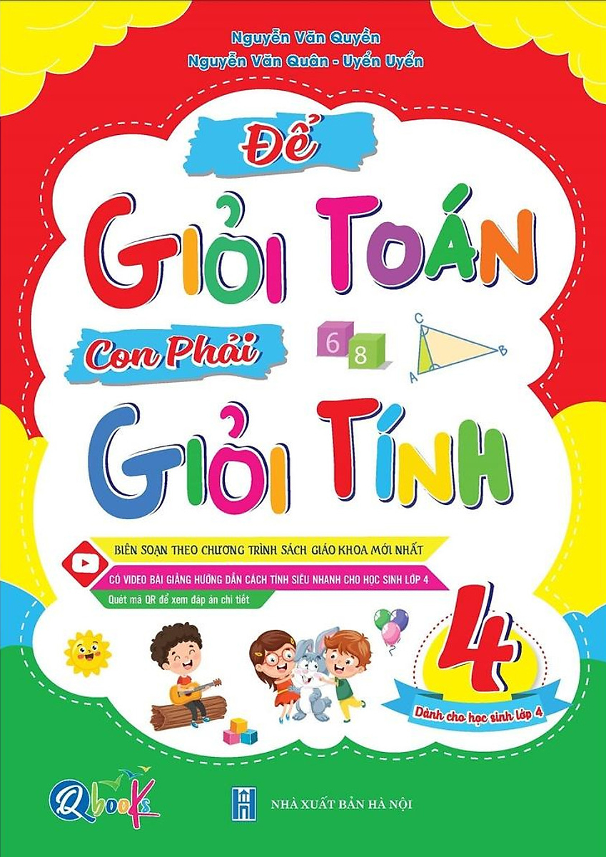 để giỏi toán con phải giỏi tính 4 - dành cho học sinh lớp 4 - Ảnh 2