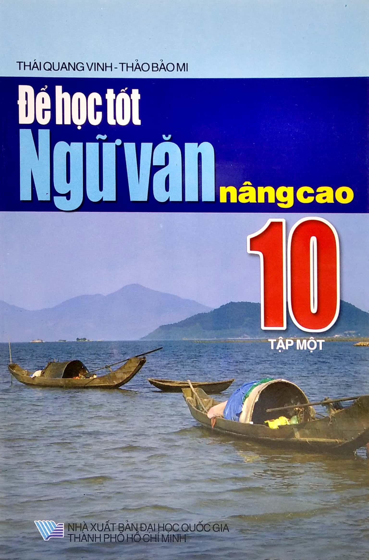Để Học Tốt Ngữ Văn Nâng Cao 10 - Tập 2 - Ảnh 2