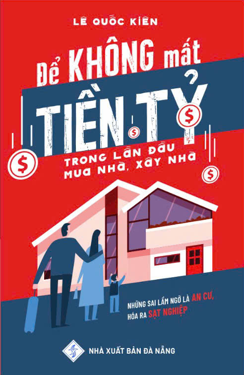 để không mất tiền tỷ trong lần đầu mua nhà, xây nhà - Ảnh 2