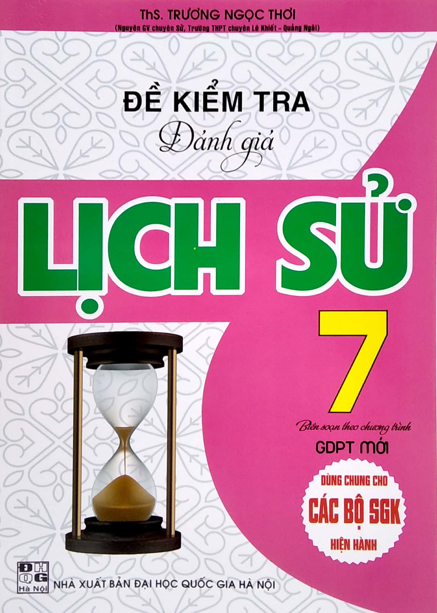 đề kiểm tra đánh giá lịch sử lớp 7 (dùng chung cho các bộ sgk hiện hành) - Ảnh 2