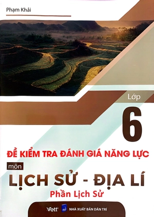 đề kiểm tra đánh giá năng lực môn lịch sử-địa lí lớp 6 - phần lịch sử - Ảnh 2