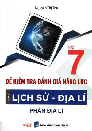 đề kiểm tra đánh giá năng lực môn lịch sử - địa lí lớp 7: phần địa lí - Ảnh 2