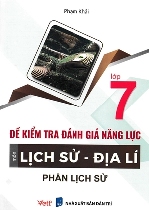 đề kiểm tra đánh giá năng lực môn lịch sử - địa lí lớp 7: phần lịch sử - Ảnh 2