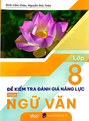 đề kiểm tra đánh giá năng lực môn ngữ văn lớp 8 - Ảnh 2