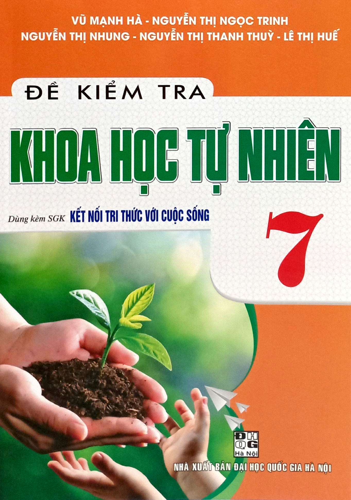 De Kiem Tra Khoa Hoc Tu Nhien 7 (Ket Noi) - Ảnh 2