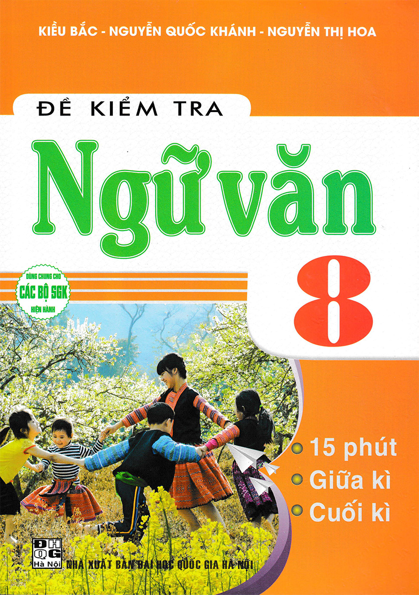 đề kiểm tra ngữ văn 8 (dùng chung cho các bộ sgk hiện hành) - Ảnh 2