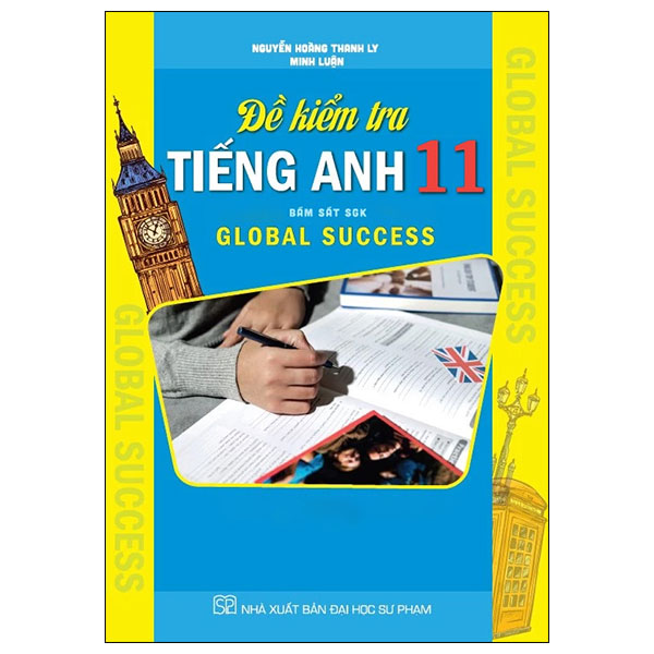 Đề Kiểm Tra Tiếng Anh 11 (Global Success)
