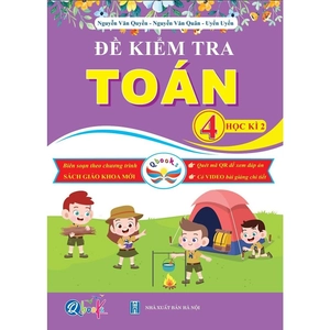 đề kiểm tra toán 4 - học kì 2 (cánh diều) - Ảnh 2