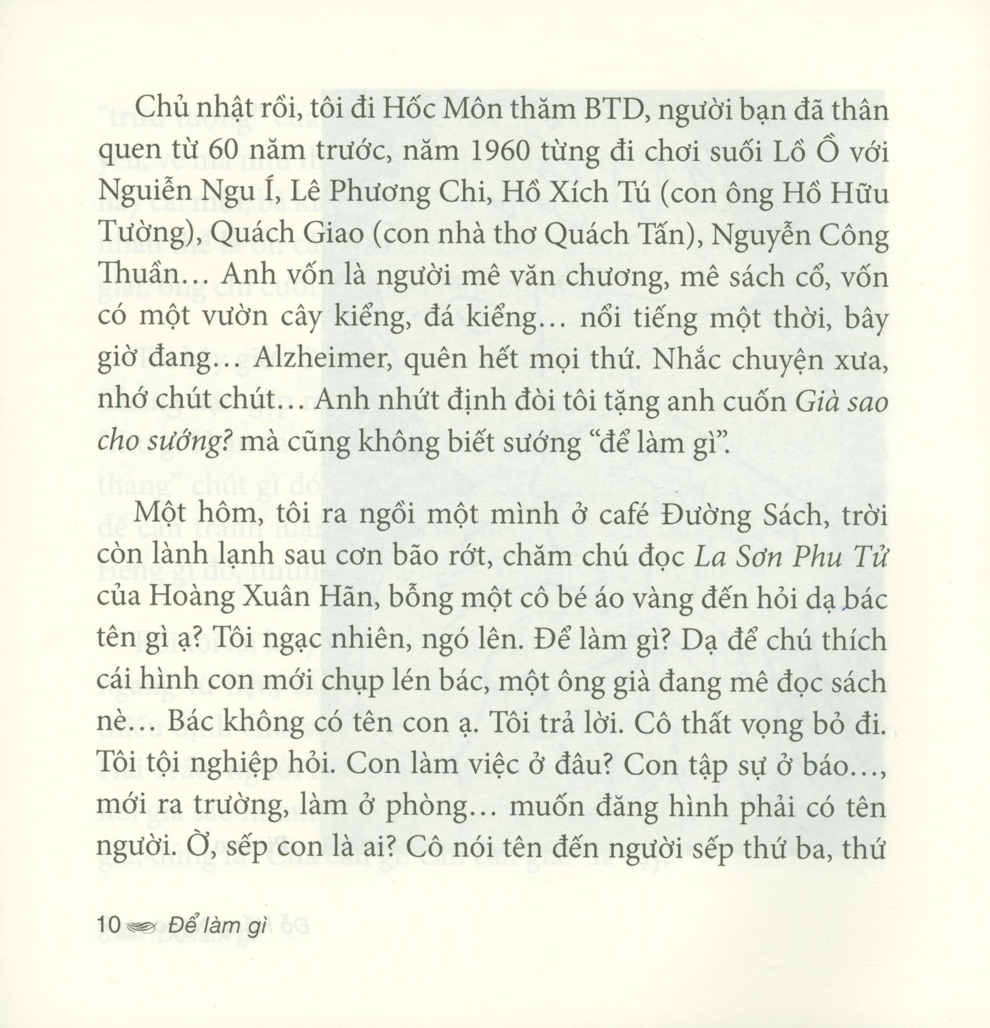 để làm gì - tạp bút - Ảnh 8