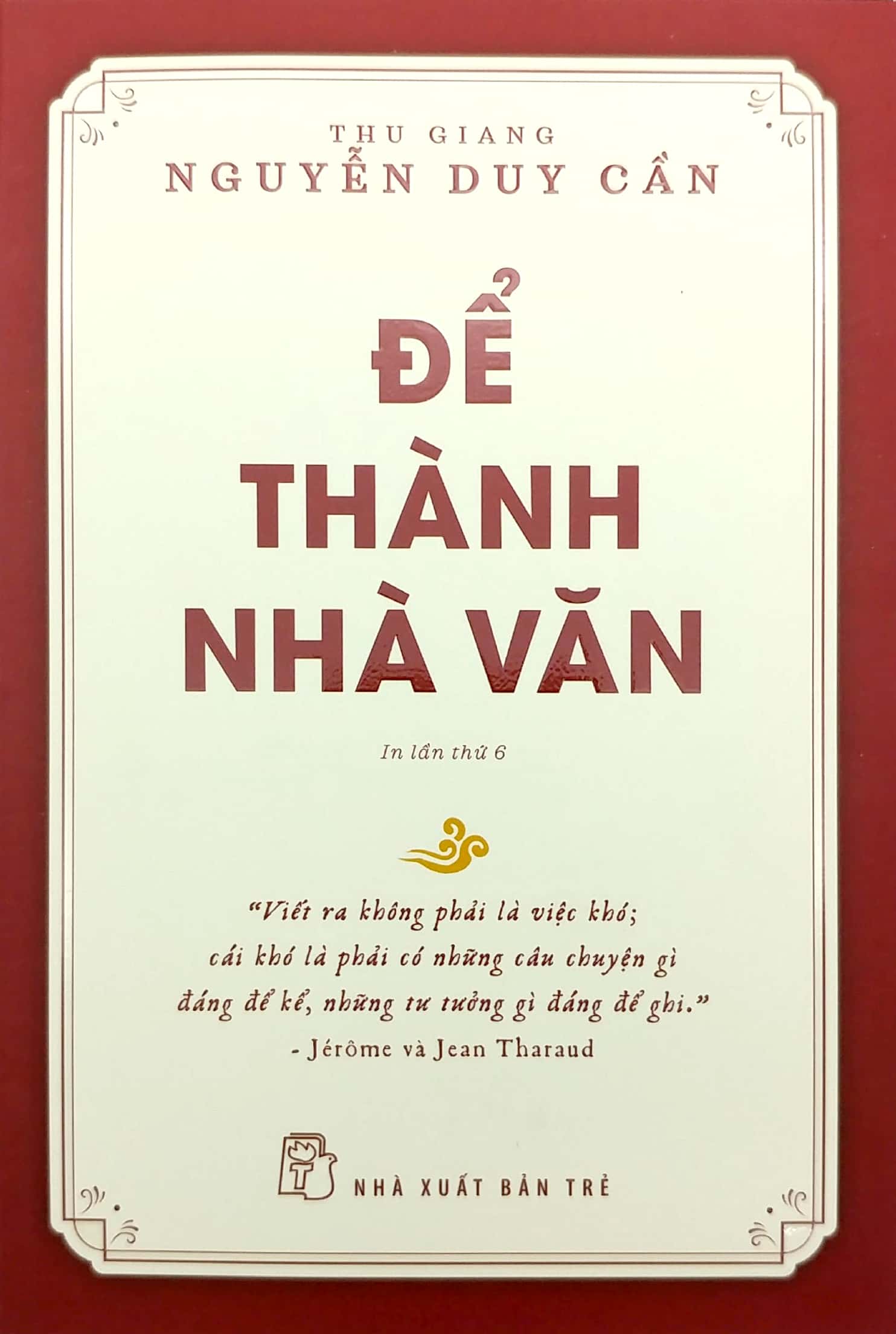 để thành nhà văn (tái bản 2021) - Ảnh 2