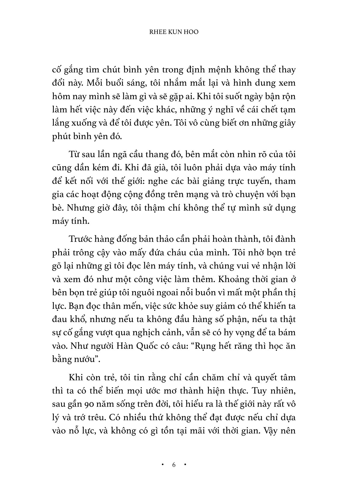 Để Thanh Thản Khi Về Già - Ảnh 9
