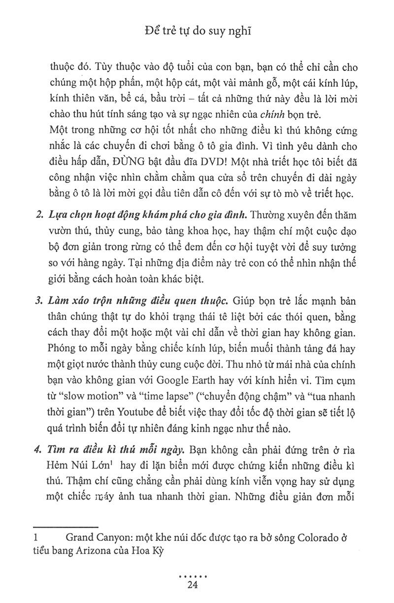 để trẻ tự do suy nghĩ - Ảnh 11