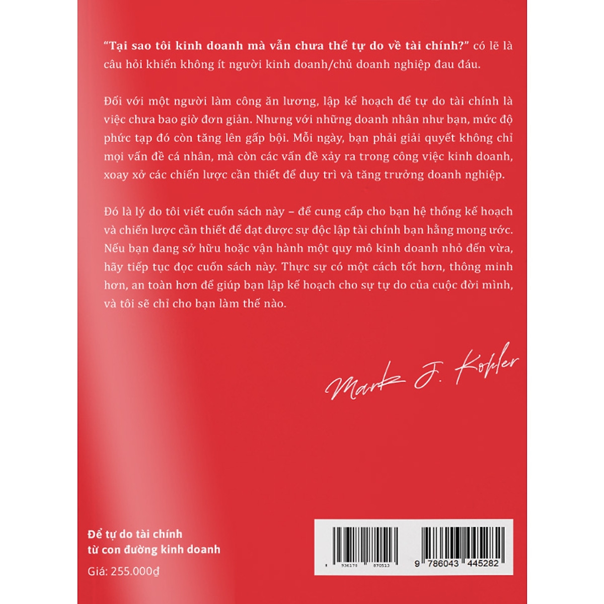 để tự do tài chính từ con đường kinh doanh - Ảnh 3