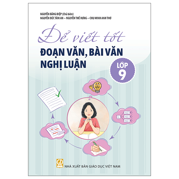 Để Viết Tốt Đoạn Văn, Bài Văn Nghị Luận Lớp 7 - Ảnh 10