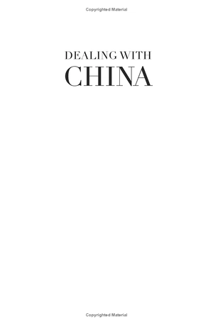 dealing with china: an insider unmasks the new economic superpower - Ảnh 3