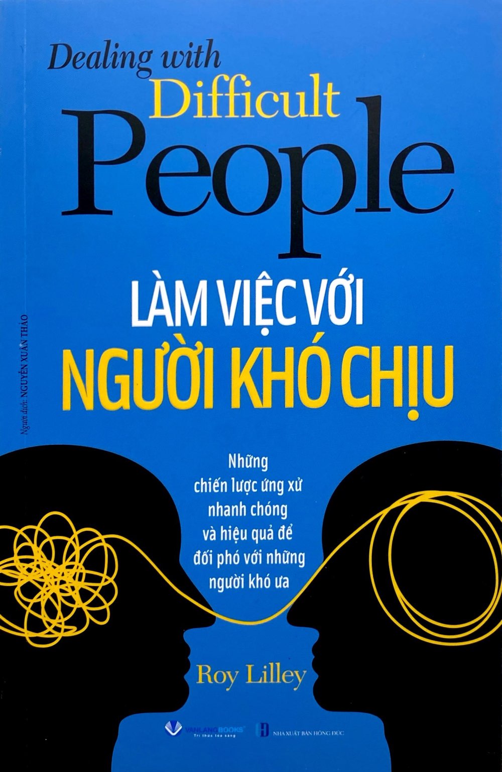 Dealing With Difficult People - Làm Việc Với Người Khó Chịu - Ảnh 2